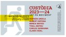 El projecte Custòdia: art en moviment, art relacional